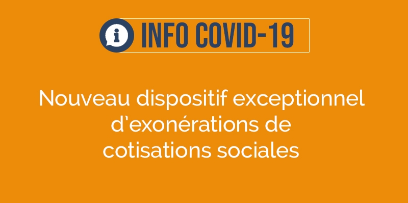 Nouveau dispositif d'exonération des charges sociales